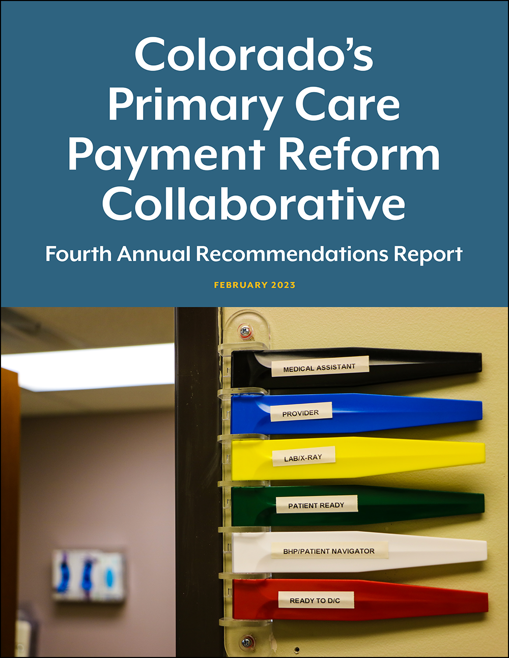 Colorado-Primary-Care-Payment-Reform-Collaborative-Fourth-Annual-Recommendations-Report-Feb-2023
