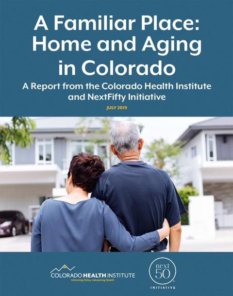 Report: A Familiar Place: Home and Aging in Colorado (PDF)