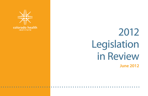 2012 Legislation in Review