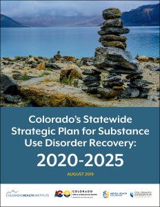Colorado's Strategic Plan for Substance Use Disorder Recovery cover